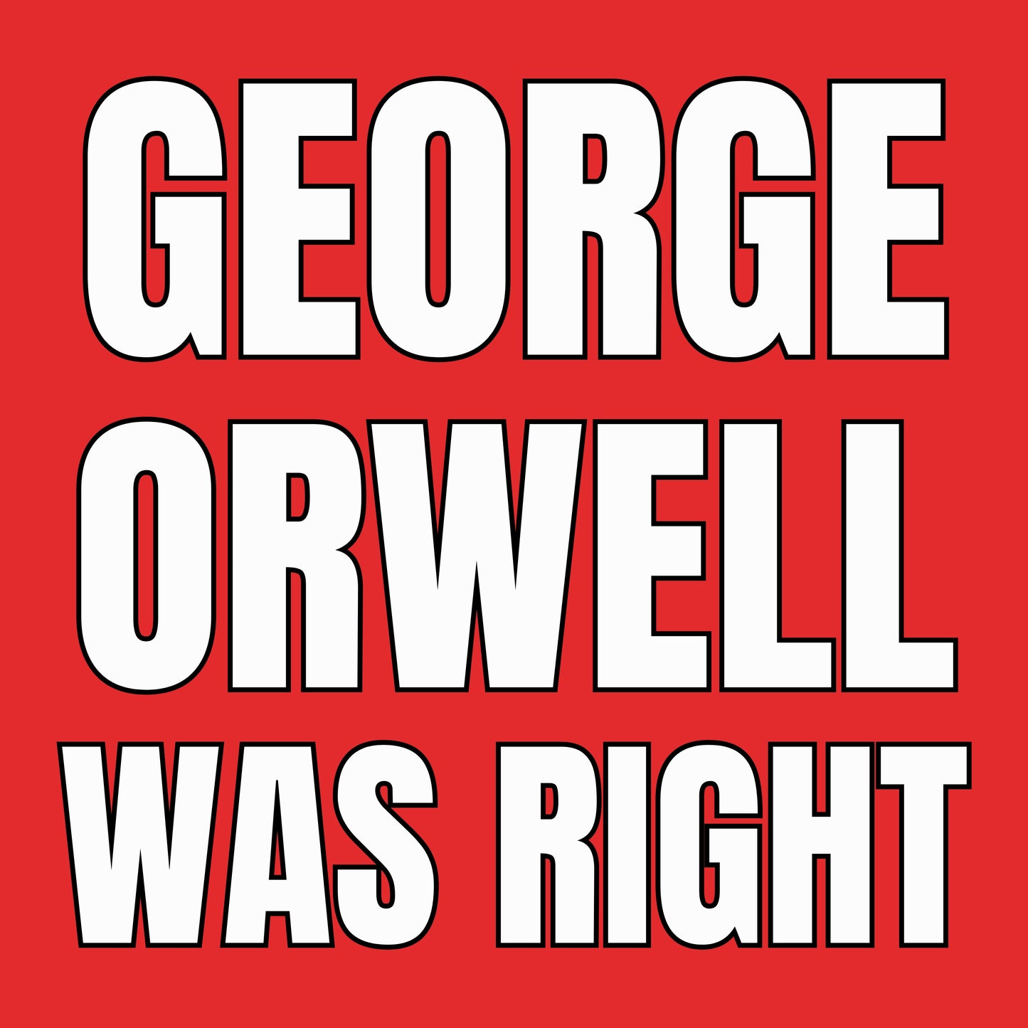 23. Trigger Stickers -- Make Orwell Fiction Again