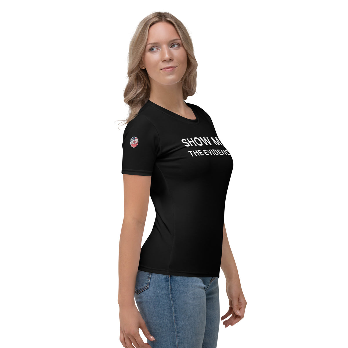 Show Me The Evidence -- Tee Women's (Black)